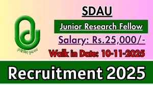 SDAU Junior Research Fellow Recruitment 2025 – Walk in