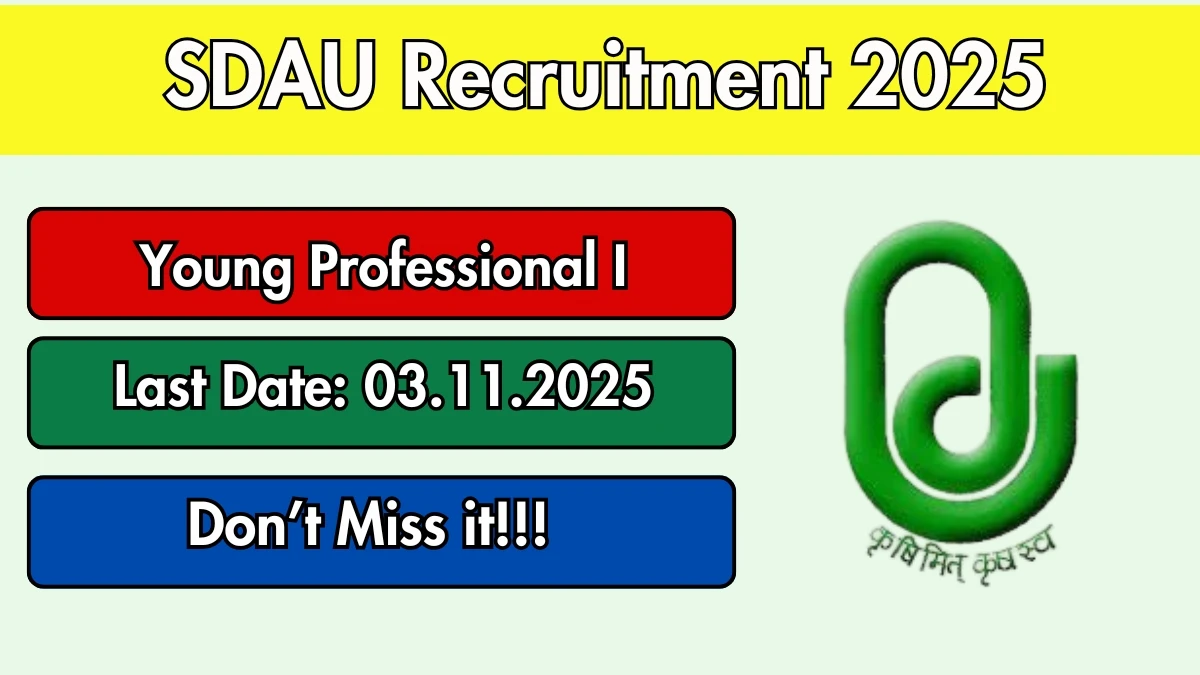SDAU Young Professional I Recruitment 2025 – Walk in SDAU Young Professional I Recruitment 2025 – Walk in