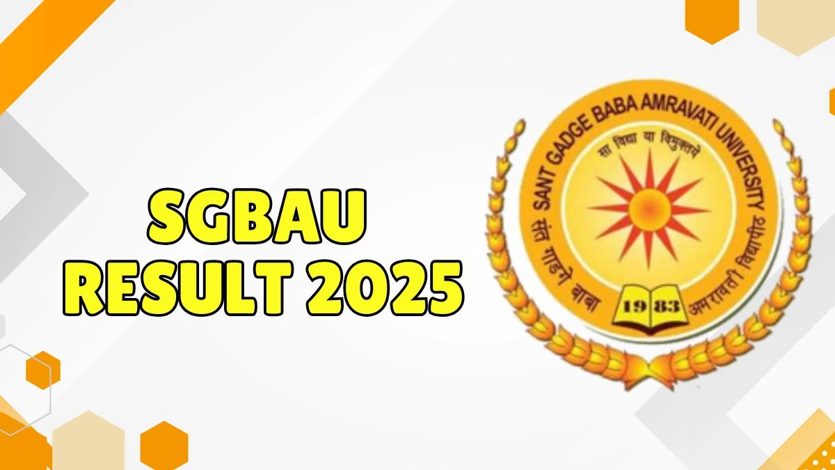 SGBAU Result 2025 Out at sgbau.ucanapply.com Direct Link to Download 8th Sem Result