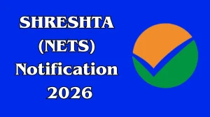 SHRESHTA (NETS) 2026 Notification Out: Apply Online for Class 9th and 11th Admission Check Eligibility, Dates, and Exam Pattern at exams.nta.nic.in/shreshta