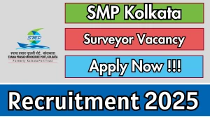 SMP Kolkata Surveyor Recruitment 2025 - Apply Offline