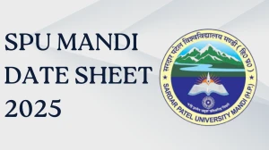 SPU Mandi Date Sheet 2025 Out for UG Course @ spumandi.ac.in Details Here SPU Mandi Date Sheet 2025 Out for UG Course @ spumandi.ac.in Details Here