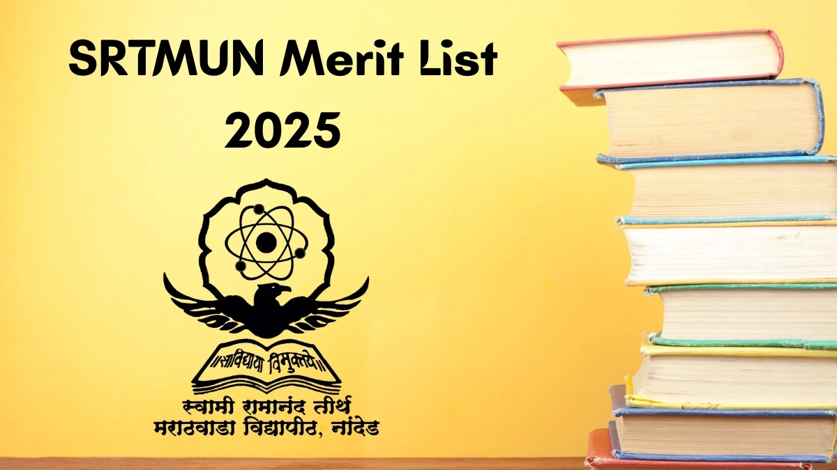 SRTMUN Merit List 2025 Out at srtmun.ac.in Direct Link to Download UG and PG Course Merit List