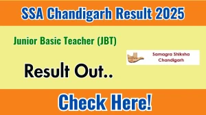 SSA Chandigarh JBT Result 2025 Out at ssachd.nic.in, Direct Link to Download Result PDF Here