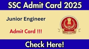 SSC JE Admit Card 2025 – Download Junior Engineer Hall Ticket at ssc.gov.in