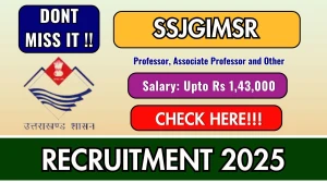 SSJGIMSR Recruitment 2025 – Walk in for 88 Professor, Associate Professor and Other Posts