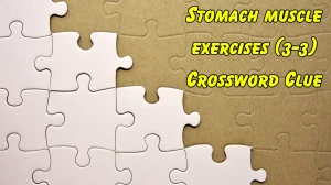 Stomach muscle exercises Crossword Clue Irish Daily Mail Quick (3-3) letters Answer