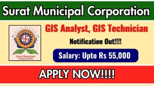 Surat Municipal Corporation Recruitment 2025 – Walk in for 02 GIS Analyst, GIS Technician Posts
