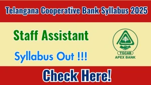 Telangana Cooperative Bank Staff Assistant Syllabus 2025 Out Direct Link to Download Syllabus PDF here Telangana Cooperative Bank Staff Assistant Syllabus 2025 Out Direct Link to Download Syllabus PDF here