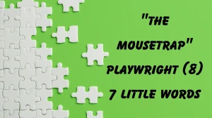 "the mousetrap" playwright 7 Little Words 8 letters Answer
