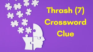 Thrash Crossword Clue Irish Daily Mail Quick 7 letters Answer