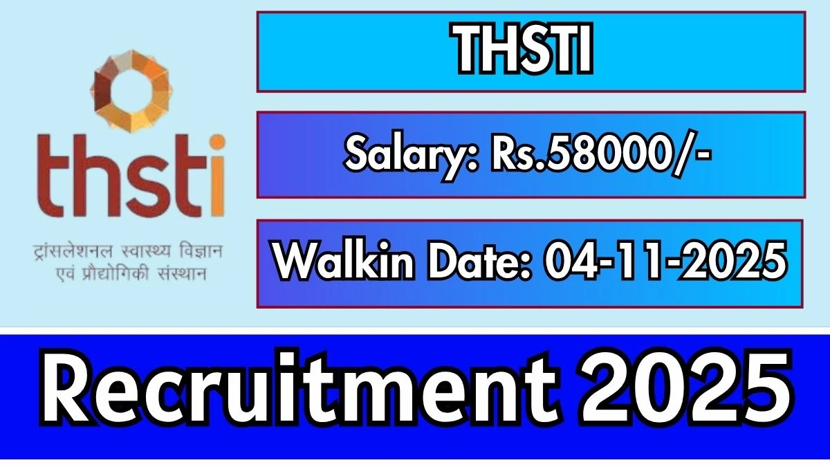 THSTI Post-Doctoral Fellow Recruitment 2025 – Walk in for 1 Posts THSTI Post-Doctoral Fellow Recruitment 2025 – Walk in for 1 Posts