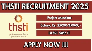 THSTI Project Associate Recruitment 2025 – Walk in for 03 Posts