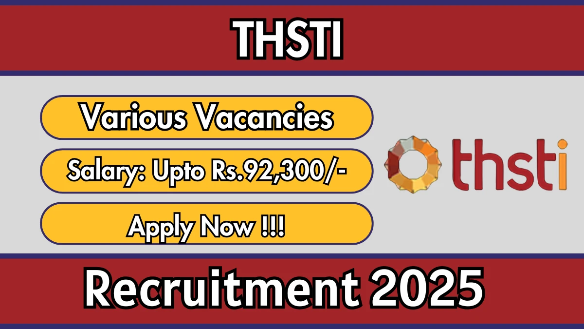 THSTI Recruitment 2025 - Apply Online for 02 Lab Technician, Data Entry Operator Posts