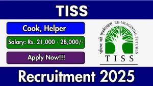 TISS Cook, Helper Recruitment 2025 - Apply Offline for 24 Posts