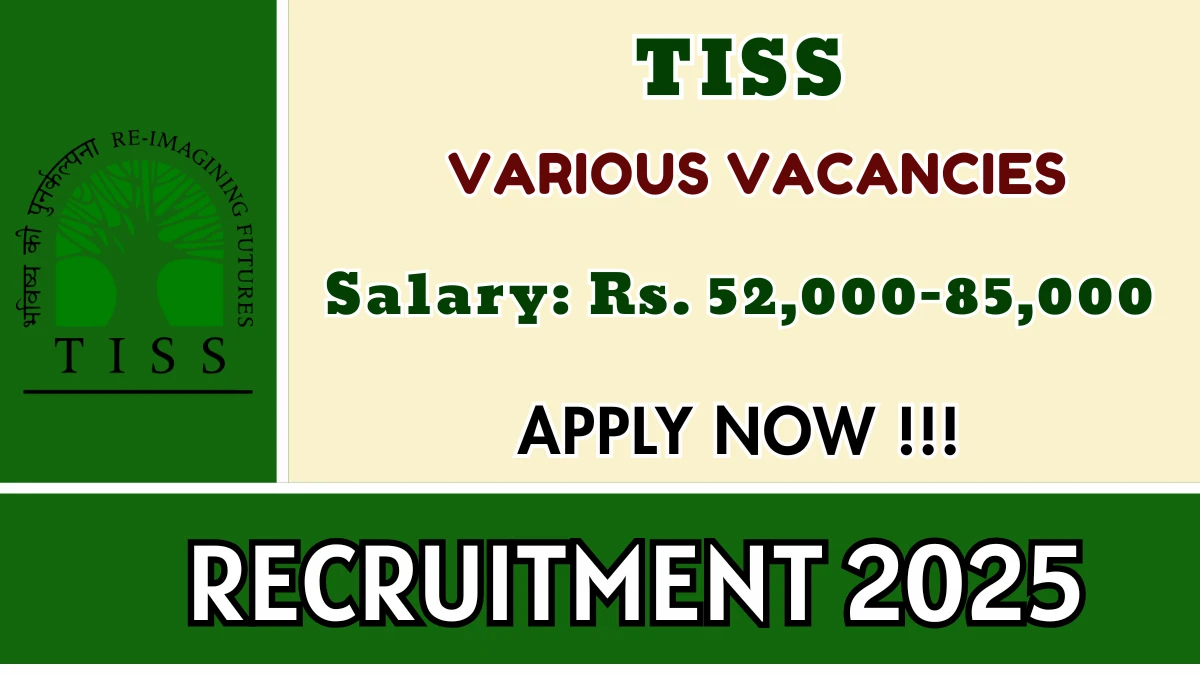 TISS Recruitment 2025 - Apply Offline for 04 Project Coordinator, Program Officers and More Posts TISS Recruitment 2025 - Apply Offline for 04 Project Coordinator, Program Officers and More Posts