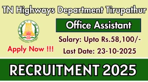 TN Highways Department Tirupathur Office Assistant Recruitment 2025 - Apply Offline