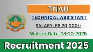 TNAU Technical Assistant Recruitment 2025 – Walk in