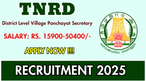 TNRD District Level Village Panchayat Secretary Recruitment 2025 - Apply Offline for 51 Posts TNRD District Level Village Panchayat Secretary Recruitment 2025 - Apply Offline for 51 Posts
