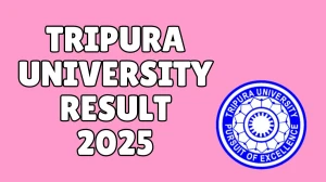 Tripura University Result 2025 Out at tripurauniv.ac.in Direct Link to Download UG and PG Course Result