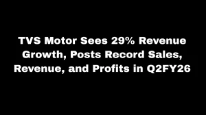 TVS Motor Sees 29% Revenue Growth, Posts Record Sales, Revenue, and Profits in Q...