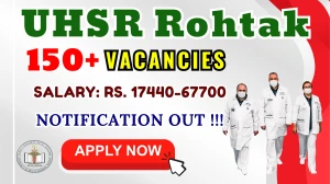 UHSR Rohtak Recruitment 2025 - Apply Offline for 194 Senior Resident and Tutor Posts UHSR Rohtak Recruitment 2025 - Apply Offline for 194 Senior Resident and Tutor Posts