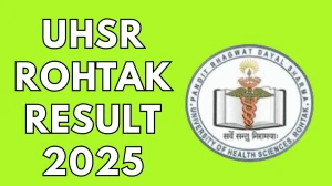 UHSR Rohtak Result 2025 Out at uhsr.ac.in Direct Link to Download First Semester Result