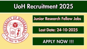 UoH Junior Research Fellow Recruitment 2025 - Apply Offline for 02 Posts