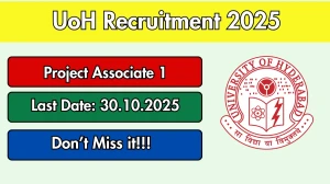 UoH Project Associate 1 Recruitment 2025 - Apply Offline