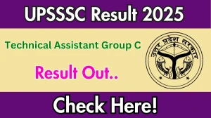 UPSSSC Technical Assistant Group C Result 2025 Out at upsssc.gov.in, Direct Link to Download Result PDF Here UPSSSC Technical Assistant Group C Result 2025 Out at upsssc.gov.in, Direct Link to Download Result PDF Here