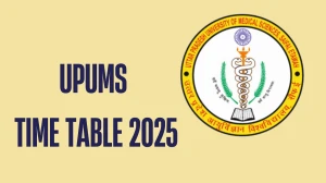 UPUMS Time Table 2025 Out for B.Sc @ upums.ac.in Details Here