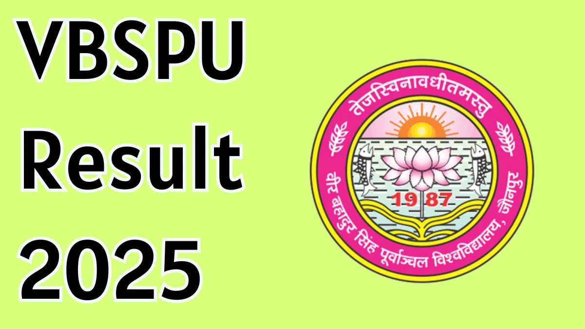 VBSPU Result 2025 Out at vbspu.ac.in Direct Link to Download UG, PG and Diploma Courses Result