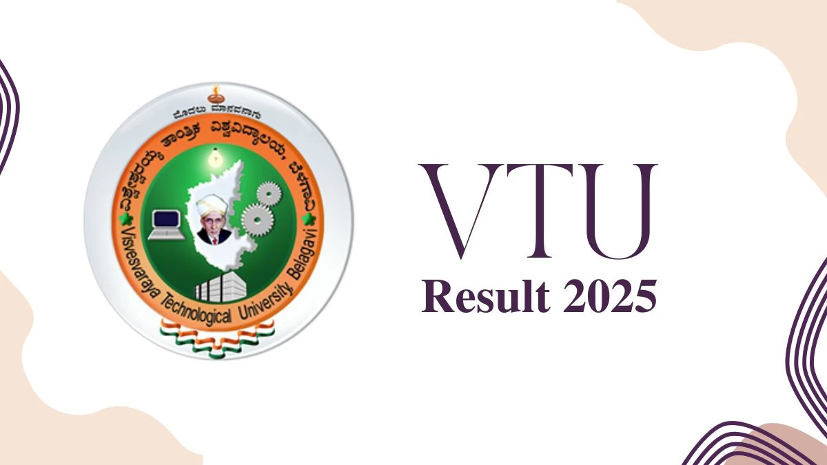 VTU Result 2025 Out at vtu.ac.in Direct Link to Download UG Course Result