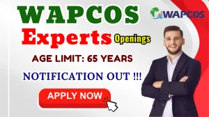 WAPCOS Experts Recruitment 2025 - Apply Online WAPCOS Experts Recruitment 2025 - Apply Online