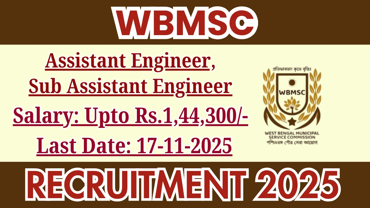 WBMSC Recruitment 2025 - Apply Online for 02 Assistant Engineer, Sub Assistant Engineer Posts
