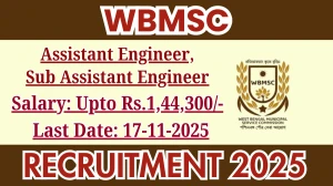 WBMSC Recruitment 2025 - Apply Online for 02 Assistant Engineer, Sub Assistant Engineer Posts
