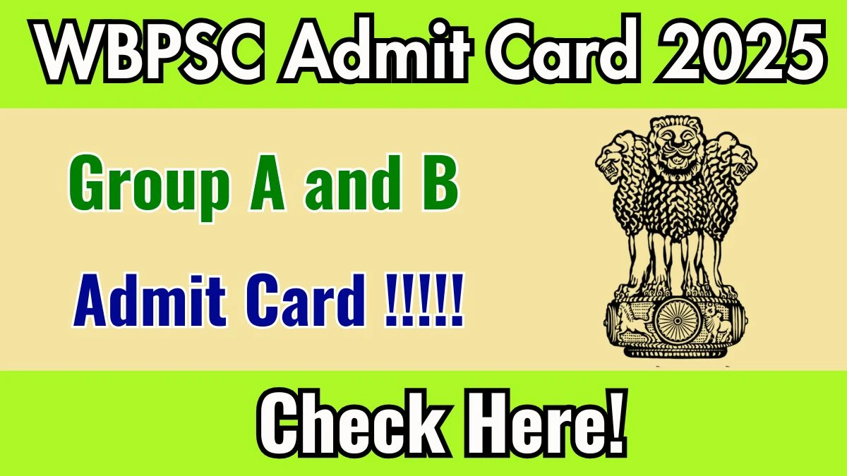 WBPSC Group A and B Personality Test Admit Card 2025 – Download Link at psc.wb.gov.in