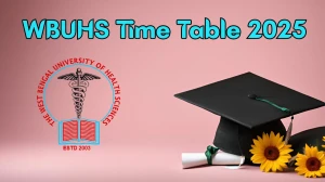 WBUHS Time Table 2025 Announced @ wbuhs.ac.in Details Here WBUHS Time Table 2025 Announced @ wbuhs.ac.in Details Here