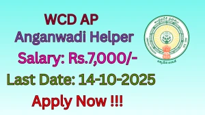 WCD AP Anganwadi Helper Recruitment 2025 - Apply Offline for 53 Posts