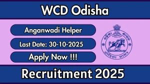 WCD Odisha Anganwadi Helper Recruitment 2025 - Apply Online