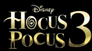 Will There Be A Hocus Pocus 3? Disney Sets the Stage for the Sanderson Sistersâ€...