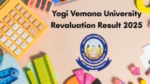 Yogi Vemana University Revaluation Result 2025 Out at yvuexams.in Direct Link to Download 2nd, 3rd, 4th, 5th, 6th, 7th, 9th Sem Result