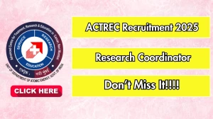 ACTREC Research Coordinator Recruitment 2025 – Walk in