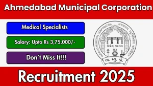 Ahmedabad Municipal Corporation Medical Specialists Recruitment 2025 – Walk in for 21 Posts