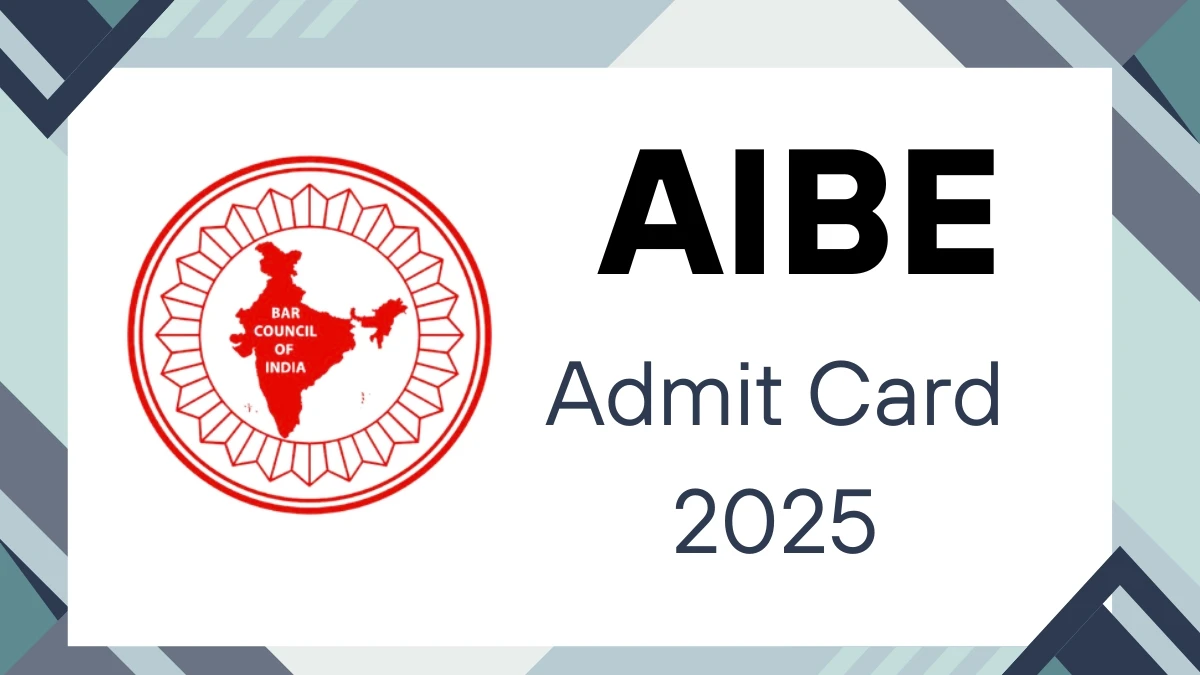 AIBE 20 Admit Card 2025 Release Date Out allindiabarexamination.com Check BCI All India Bar Examination AIBE XX Hall Ticket Details Here