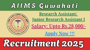 AIIMS Guwahati Recruitment 2025 - Apply Offline for 01 Research Assistant/ Junior Research Assistant I Posts AIIMS Guwahati Recruitment 2025 - Apply Offline for 01 Research Assistant/ Junior Research Assistant I Posts