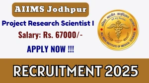 AIIMS Jodhpur Project Research Scientist I Recruitment 2025 – Walk in AIIMS Jodhpur Project Research Scientist I Recruitment 2025 – Walk in