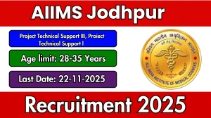 AIIMS Jodhpur Recruitment 2025 – Walk in for 03 Project Technical Support III, Proiect Technical Support l Posts AIIMS Jodhpur Recruitment 2025 – Walk in for 03 Project Technical Support III, Proiect Technical Support l Posts
