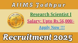AIIMS Jodhpur Research Scientist I Recruitment 2025 – Walk in