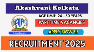 Akashvani Kolkata PTC Recruitment 2025 - Apply Offline for 10 Posts Akashvani Kolkata PTC Recruitment 2025 - Apply Offline for 10 Posts